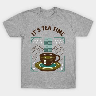 It's Tea Time T-Shirt